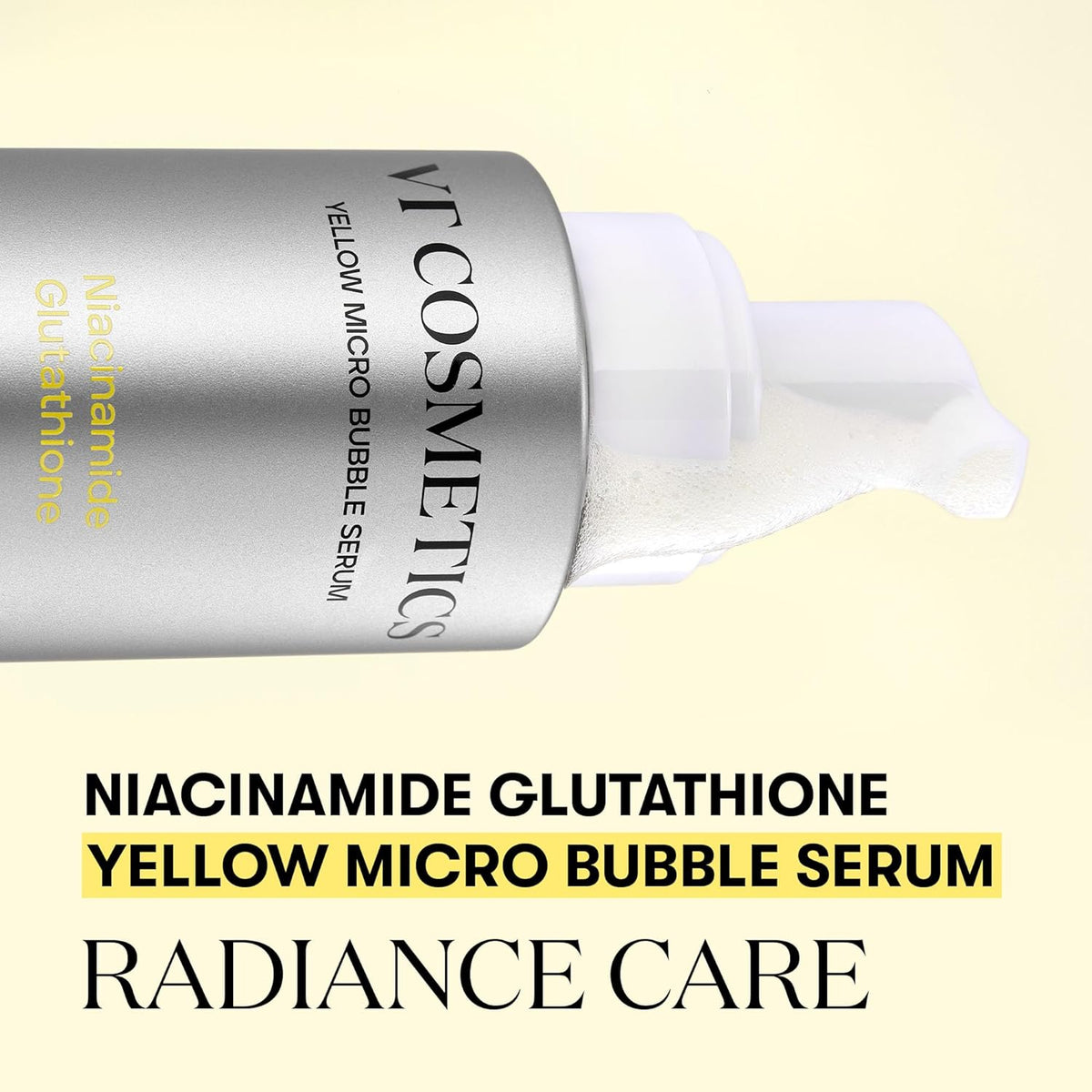 VT COSMETICS Niacinamide Glutathione Yellow Micro Bubble Serum 70ml Expiry 08 - 2028